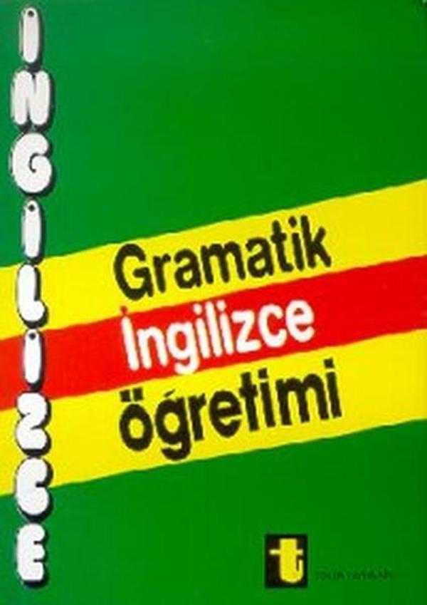 Gramatik İngilizce ÖğretimiA Complate English Grammer and Idioms(Tam İngilizce Grameri ve İdyuml - Toker Yayınları - Image 1