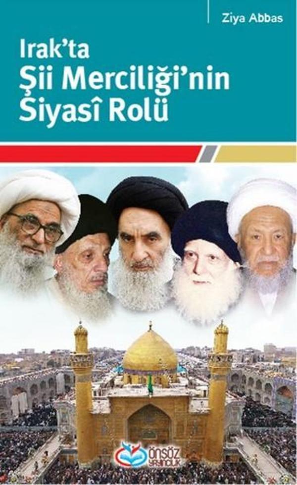 Irak'ta Şii Merciğinin Siyasi Rolü - Önsöz Yayıncılık - Image 1