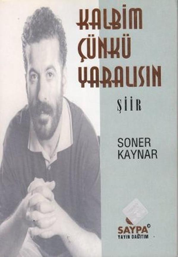 Kalbim Çünkü Yaralısın - Saypa Yayın Dağıtım - Image 1