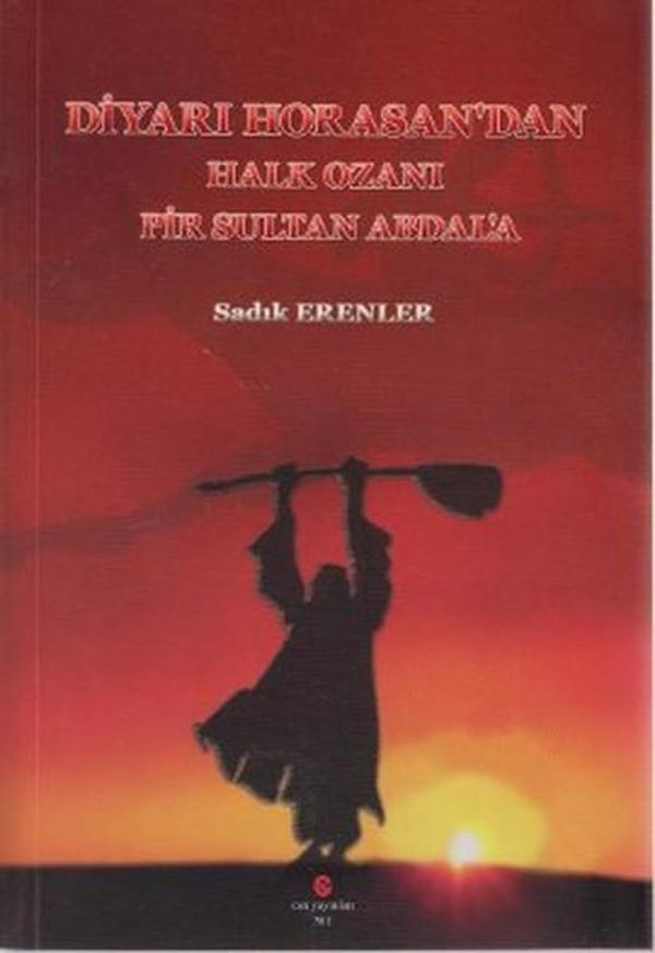 Diyarı Horasan'dan Halk Ozanı Pir Sultan Abdal'a - Can Yayınları (Ali Adil Atalay) - Image 1