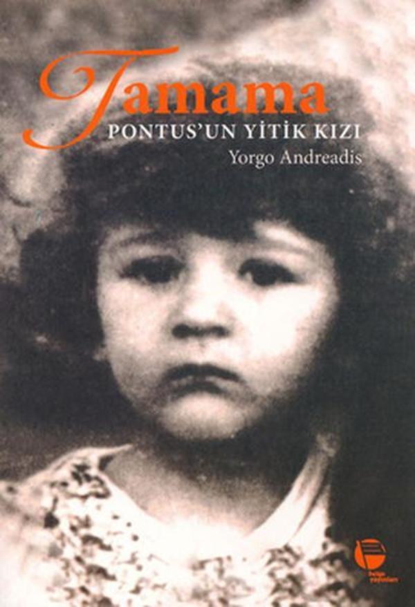 Tamama - Pontus'un Yitik Kızı - Belge Yayınları - Image 1