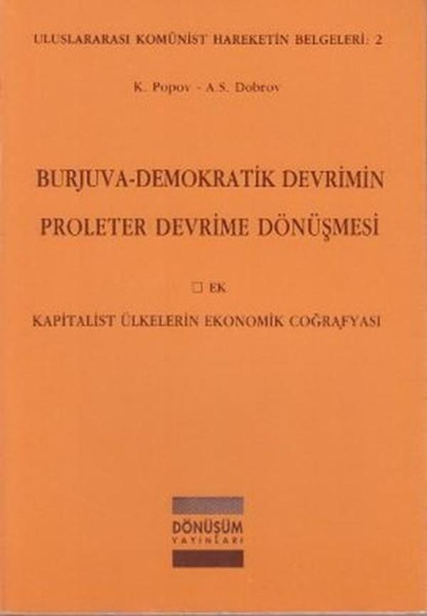 Burjuva - Demokratik Devrimin Proleter Devrime Dönüşmesi - Dönüşüm Yayınları - Image 1