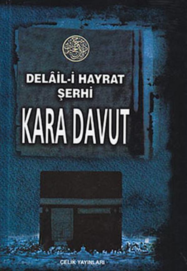 Delal-i Hayrat Şerhi Kara Davut - Çelik Yayınevi - Image 1