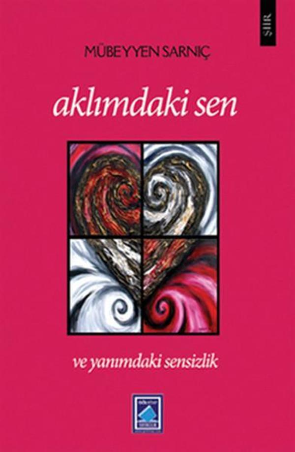 Aklımdaki Sen ve Yanımdaki Sensizlik - Göl Kitap - Image 1