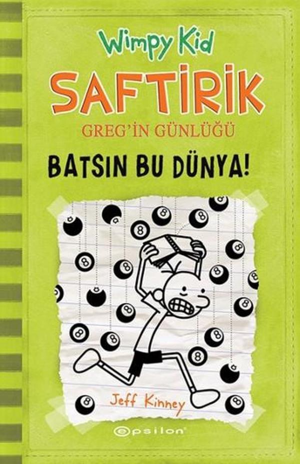 Saftirik Greg'in Günlüğü 8 - Batsın Bu Dünya! - Epsilon Yayınevi - Image 1