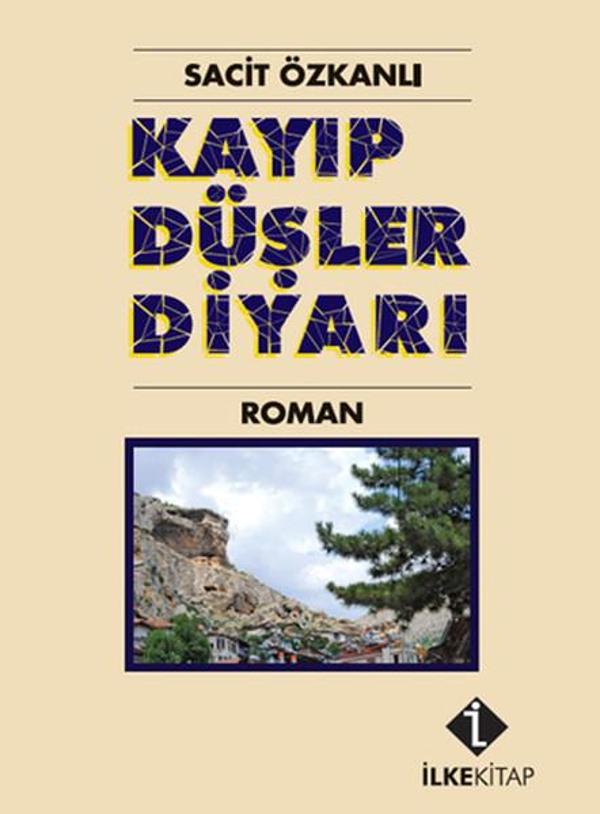 Kayıp Düşler Diyarı - İlke Kitap - Image 1