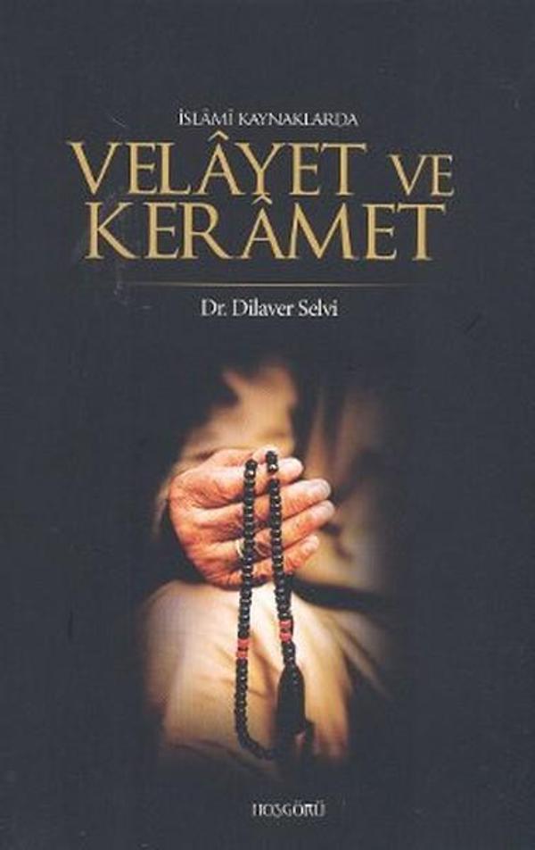 İslami Kaynaklarda Velayet ve Keramet - Hoşgörü Yayınları - Image 1
