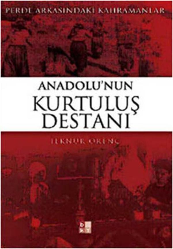 Anadolu'nun Kurtuluş Destanı - Babıali Kültür - BKY - Image 1