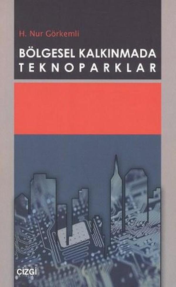 Bölgesel Kalkınmada Teknoparklar - Çizgi Kitabevi - Image 1