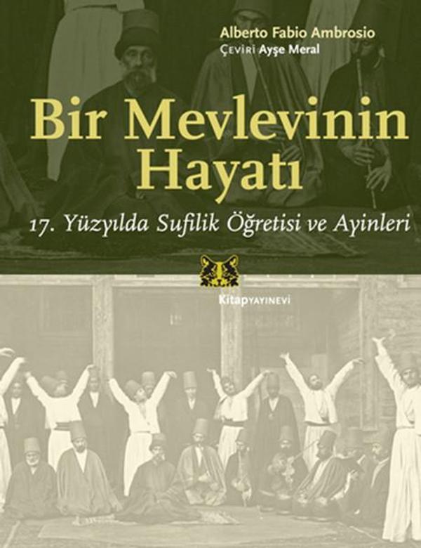 Bir Mevlevinin Hayatı - Kitap Yayınevi - Image 1