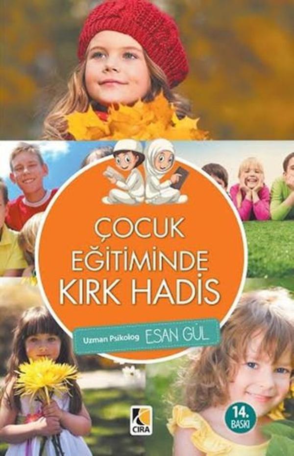 Çocuk Eğitiminde Kırk Hadis - Çıra Yayınları - Image 1