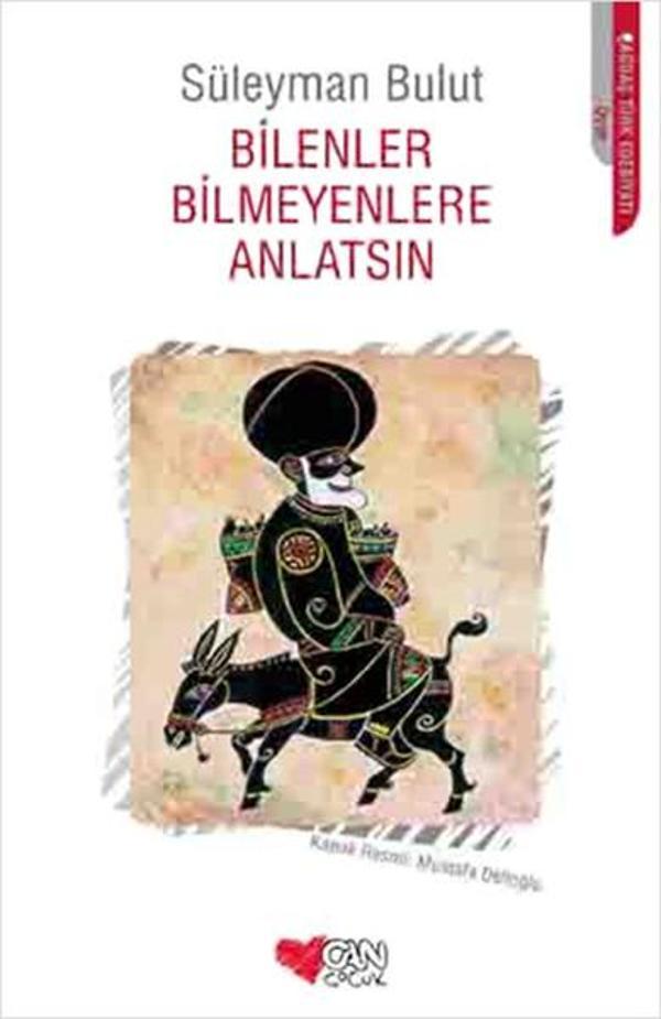Bilenler Bilmeyenlere Anlatsın - Can Çocuk Yayınları - Image 1