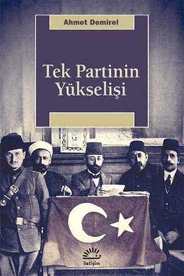 Tek Partinin Yükselişi - İletişim Yayınları - Image 1