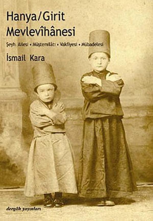 Hanya / Girit Mevlevihanesi - Dergah Yayınları - Image 1
