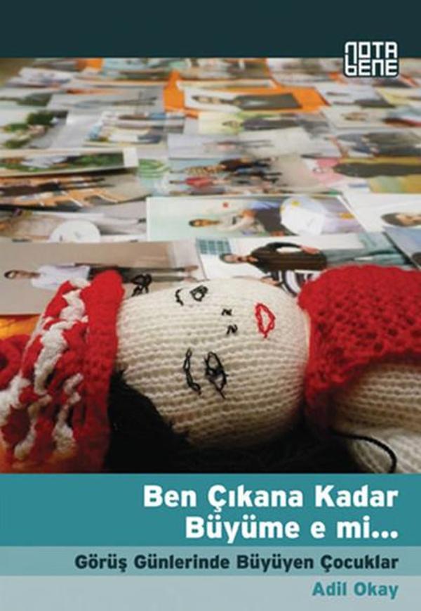 Ben Çıkana Kadar Büyüme e mi... - Nota Bene Yayınları - Image 1