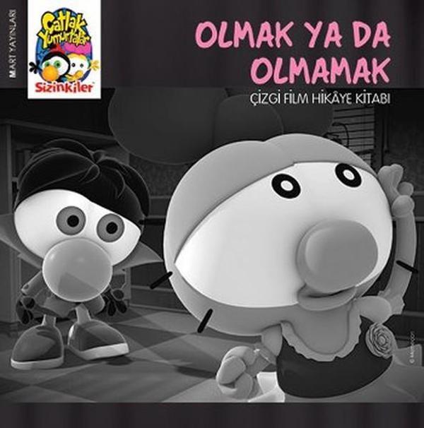 Çatlak Yumurtalar Sizinkiler - Olmak ya da Olmamak - Mart Yayınları - Image 1