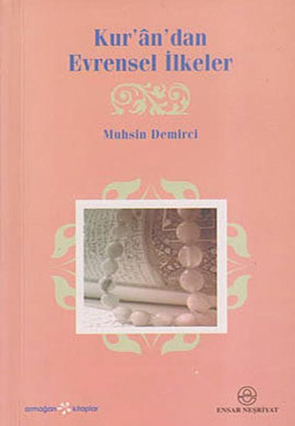 Kur'an'dan Evrensel İlkeler - Ensar Neşriyat - Image 1