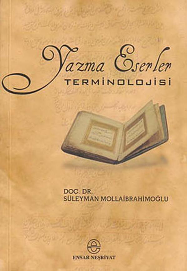 Yazma Eserler Terminolojisi - Ensar Neşriyat - Image 1
