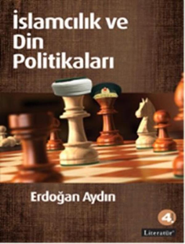 İslamcılık ve Din Politikaları - Literatür Yayıncılık - Image 1