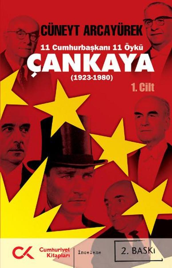 Çankaya (1923-1980) 11 Cumhurbaşkanı 11 Öykü - 1.Cilt - Cumhuriyet Kitapları - Image 1