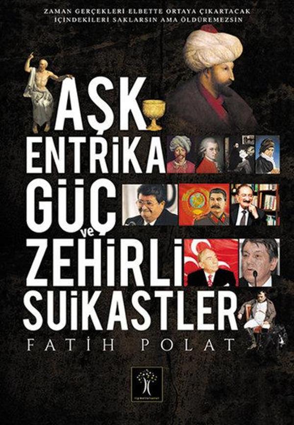 Aşk Entrika Güç ve Zehir - İlgi Kültür Sanat Yayınları - Image 1