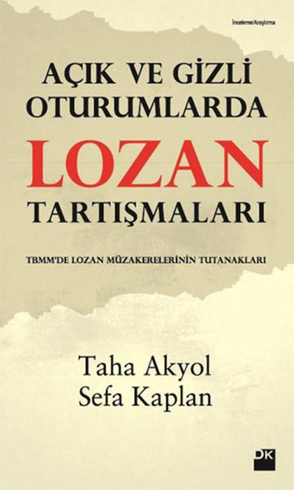 Açık ve Gizli Oturumlarda Lozan Tartışmaları - Doğan Kitap - Image 1