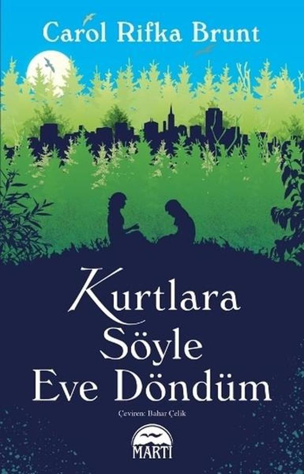 Kurtlara Söyle Eve Döndüm - Martı Yayınları Yayınevi - Image 1