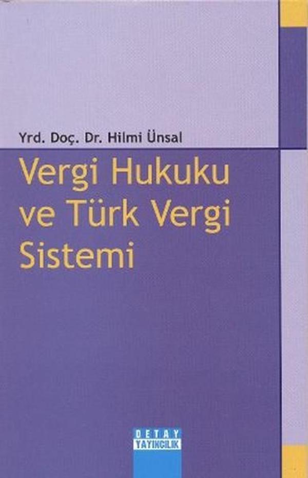 Vergi Hukuku ve Türk Vergi Sistemi - Detay Yayıncılık - Image 1