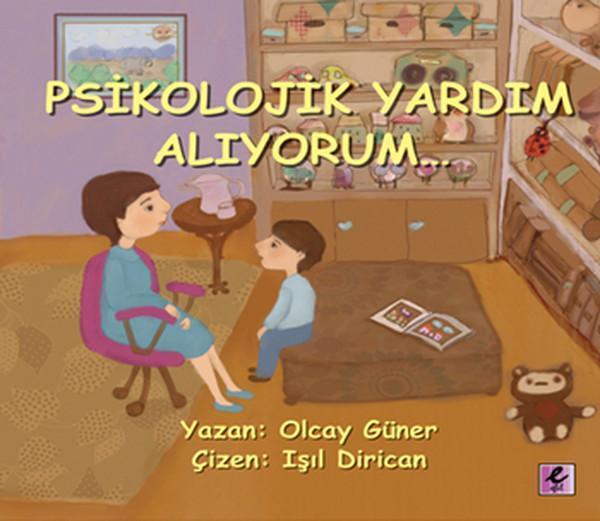 Psikolojik Yardım Alıyorum - Efil Yayınevi Yayınları - Image 1