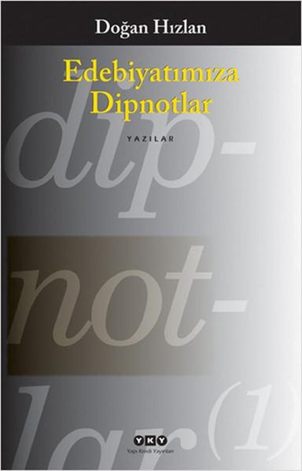 Edebiyatımıza Dipnotlar - Yapı Kredi Yayınları - Image 1