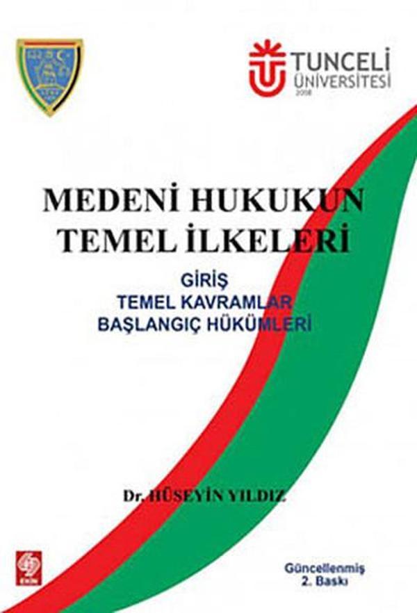 Medeni Hukukun Temel İlkeleri - Ekin Basım Yayın - Image 1