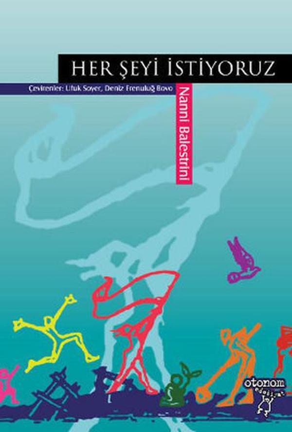 Her Şeyi İstiyoruz - Otonom Yayıncılık - Image 1