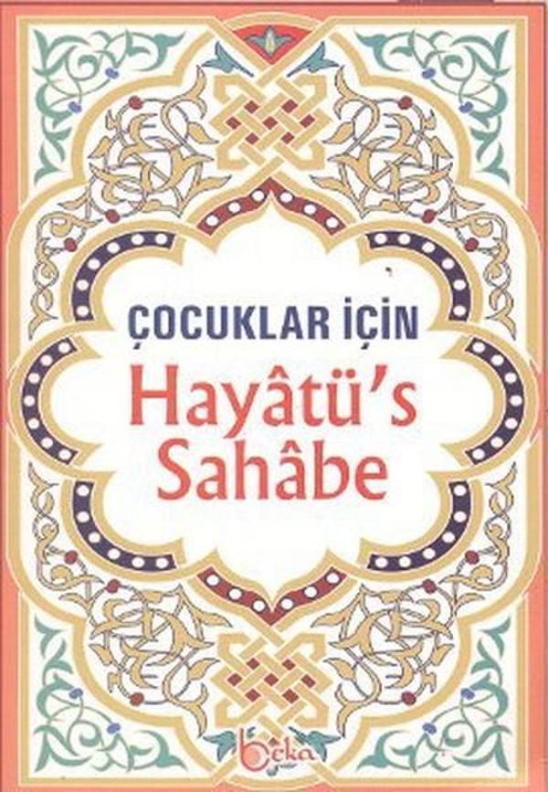 Çocuklar İçin Hayatü's Sahabe - Beka Yayınları - Image 1