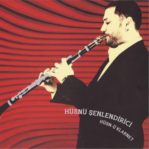 Hüsnü Şenlendirici Hüsn-ü Klarnet Plak - Image 1