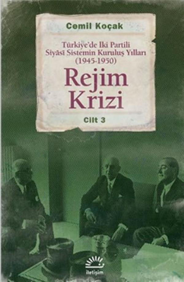 Rejim Krizi Cilt: 3 - İletişim Yayınları - Image 1
