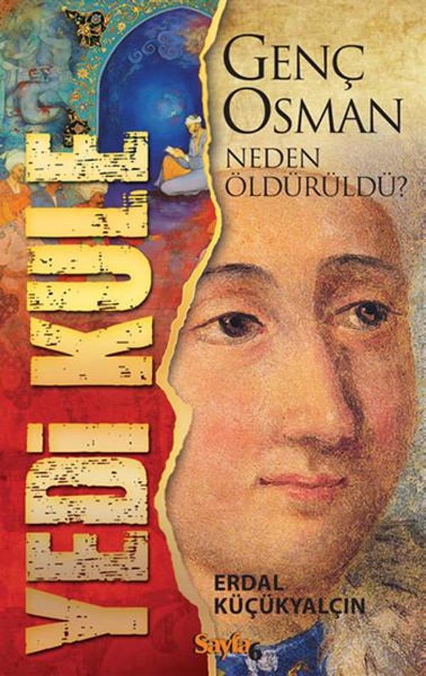 Yedi Kule: Genç Osman Neden Öldürüldü? - Sayfa 6 - Image 1