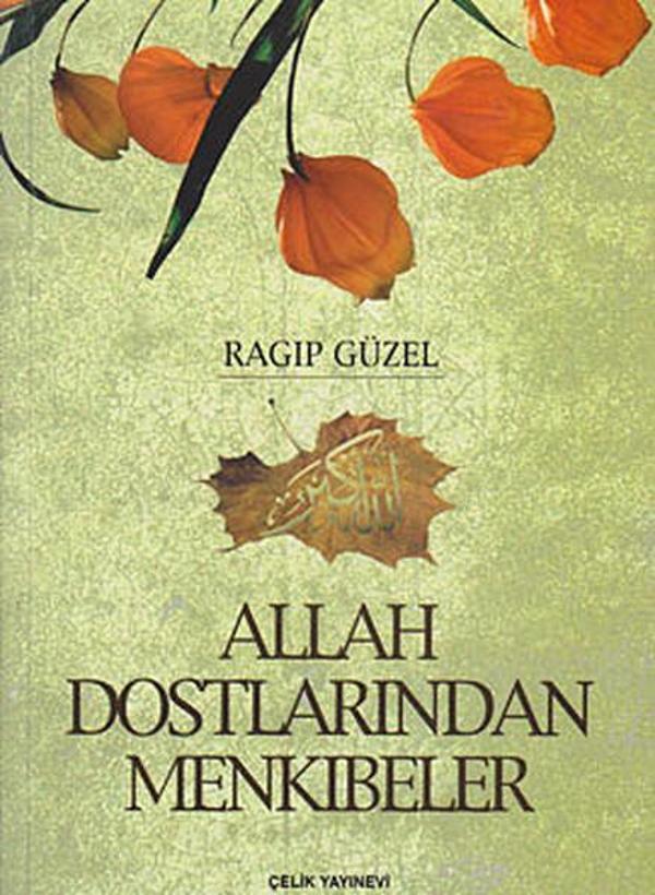 Allah Dostlarından Menkıbeler - Çelik Yayınevi - Image 1
