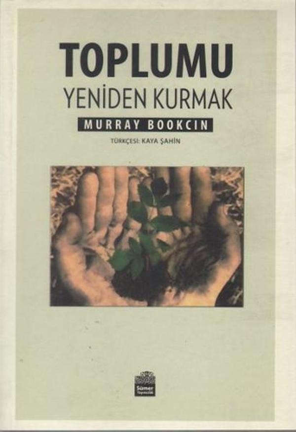 Toplumu Yeniden Kurmak - Sümer Yayıncılık - Image 1