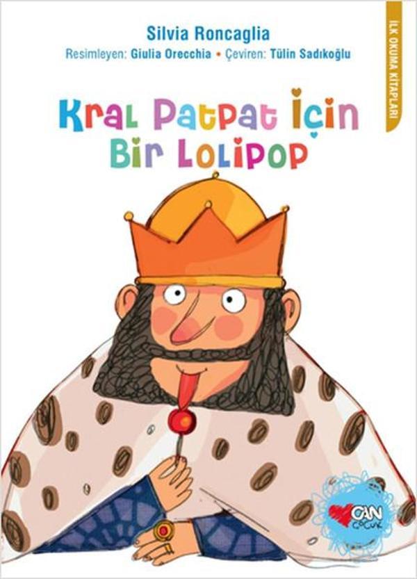 Kral PatPat için Bir Lolipop - Can Çocuk Yayınları - Image 1