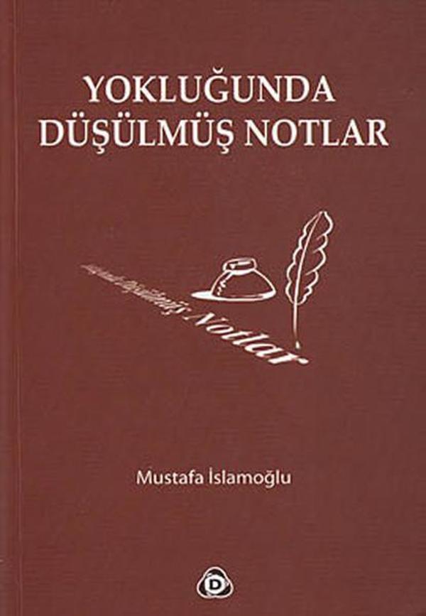 Yokluğunda Düşülmüş Notlar - Düşün Yayınları - Image 1