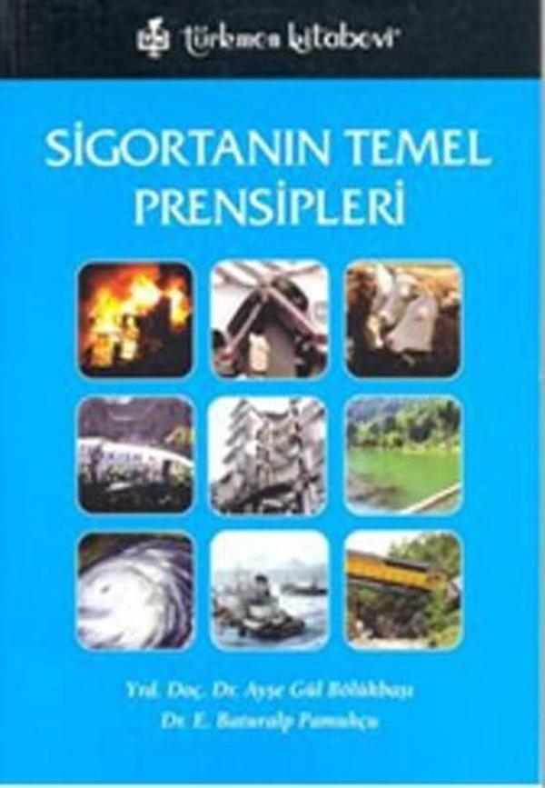 Sigortanın Temel Prensipleri - Türkmen Kitabevi - Image 1