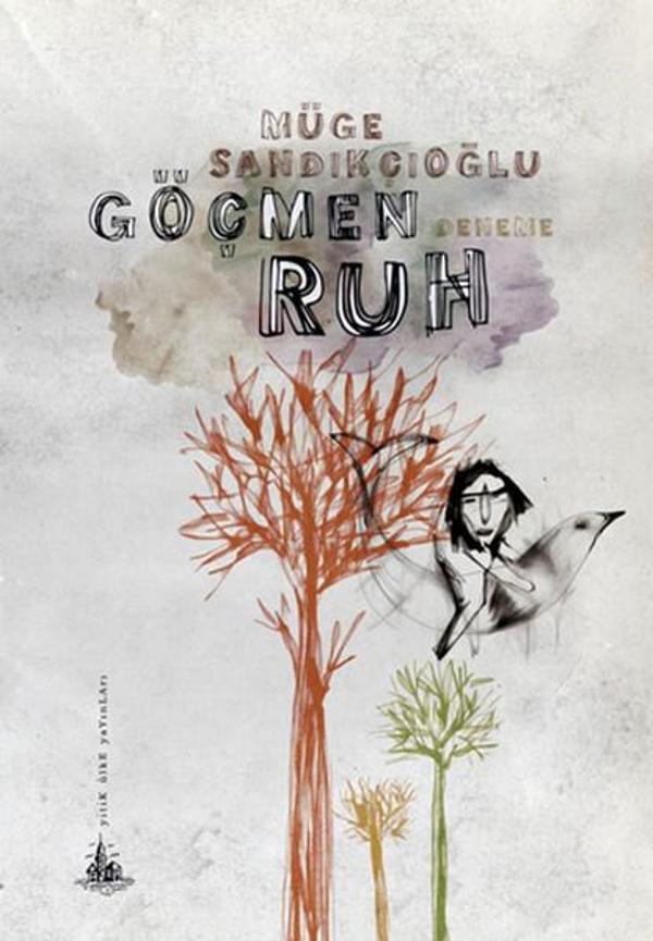 Göçmen Ruh - Yitik Ülke Yayınları - Image 1