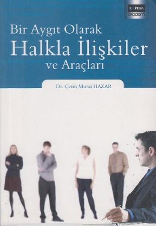 Bir Aygıt Olarak Halkla İlişkiler ve Araçları - Eğitim Yayınevi - Image 1