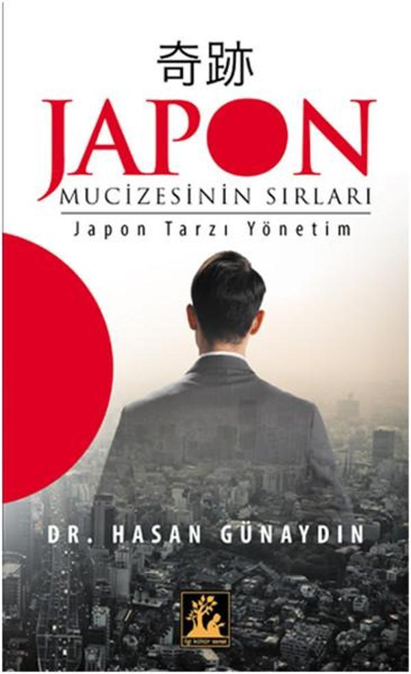 Japon Mucizesinin Sırları - İlgi Kültür Sanat Yayınları - Image 1