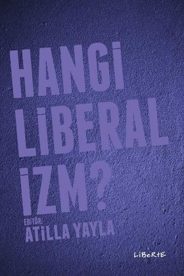 Hangi Liberalizm? - Liberte - Image 1