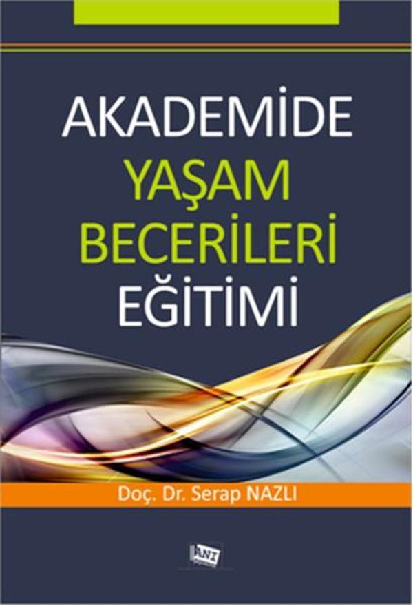 Akademide Yaşam Becerileri Eğitimi - Anı Yayıncılık - Image 1