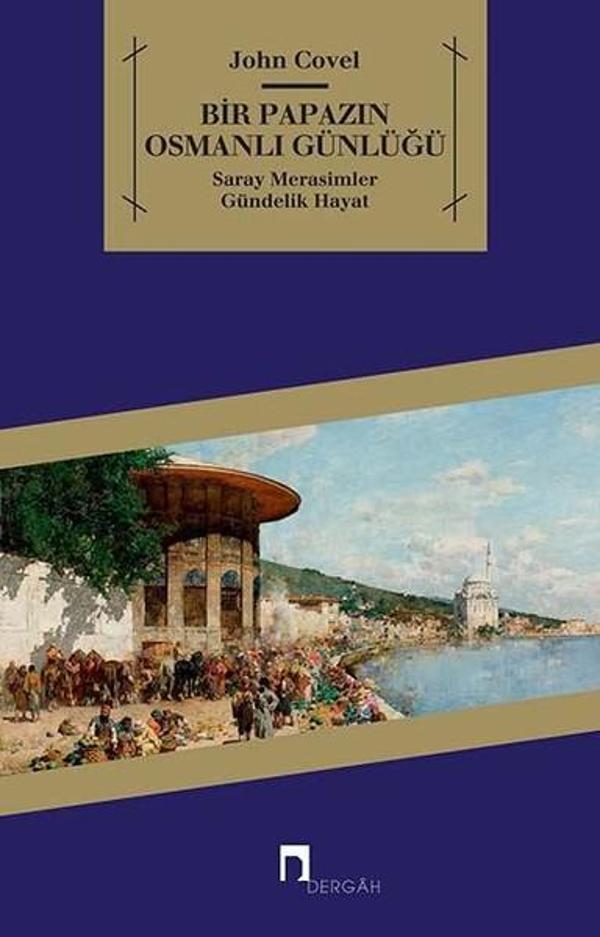 Bir Papazın Osmanlı Günlüğü - Dergah Yayınları - Image 1