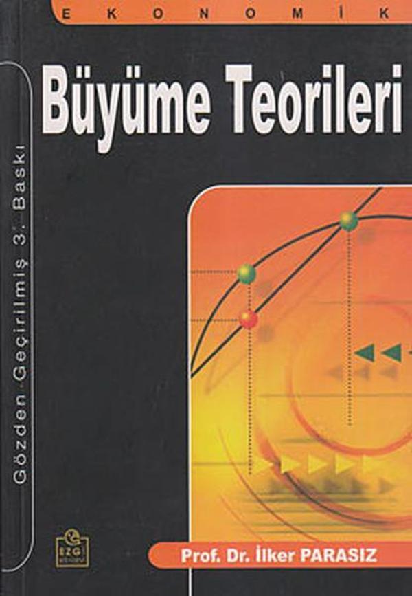 Ekonomik Büyüme Teorileri - Ezgi Kitabevi Yayınları - Image 1