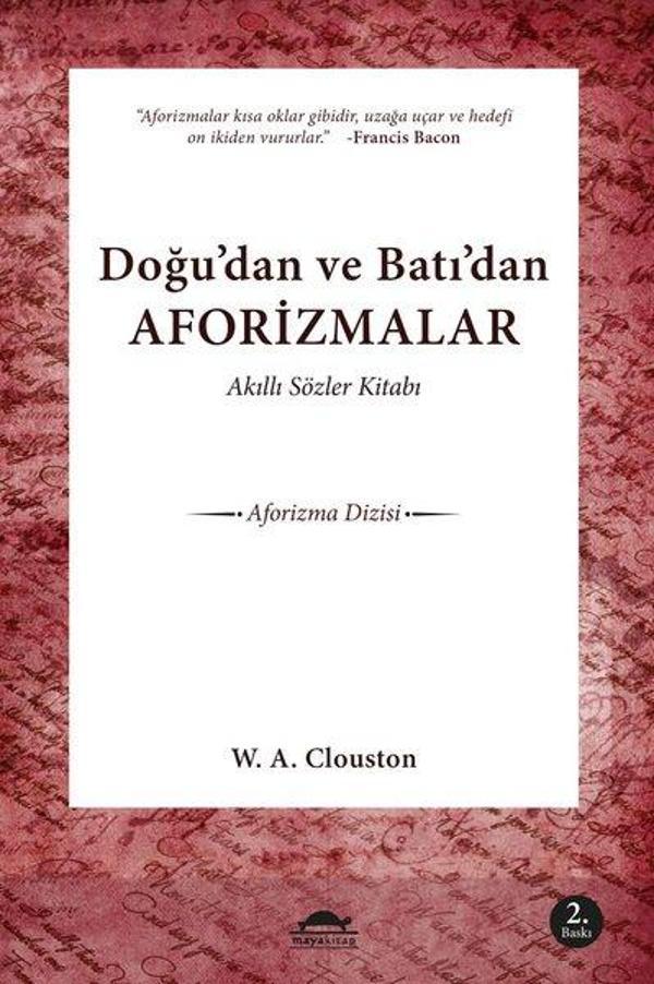Doğudan ve Batıdan Aforizmalar - Akıllı Sözler Kitabı - Maya Kitap - Image 1
