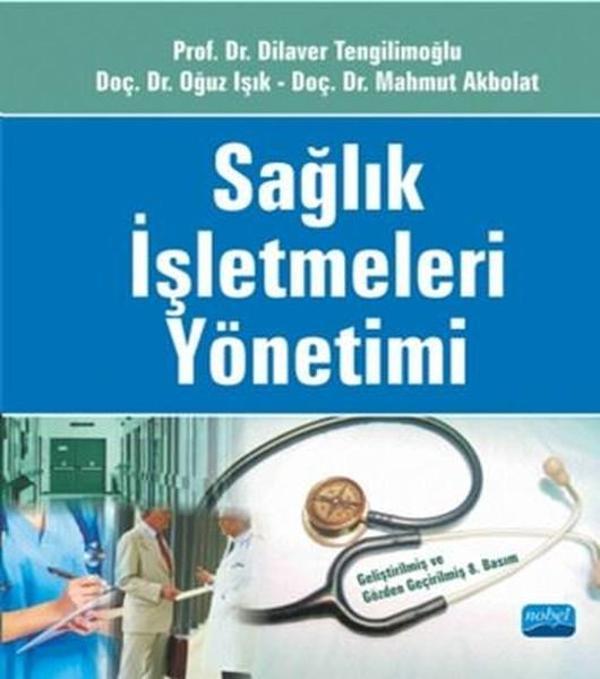Sağlık İşletmeleri Yönetimi - Nobel Akademik Yayıncılık - Image 1